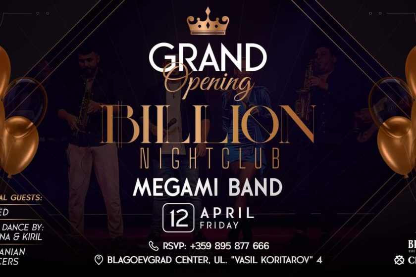 Броени дни до грандиозният GRAND OPENING на Billion Night Club в Благоевград